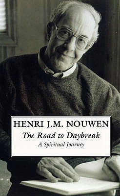 The Road to Daybreak: A Spiritual Journey