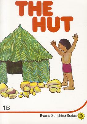 The Hut (Evans Sunshine: Series B)