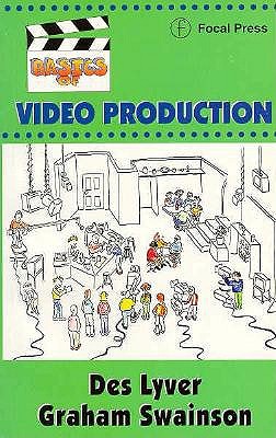 Basics of Video Production