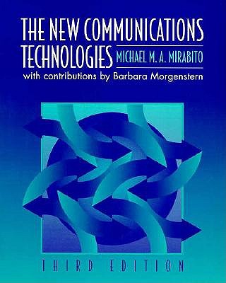 New Communications Technologies