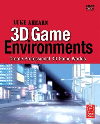 3D Game Environments: Create Professional 3D Game Worlds