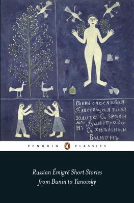 Russian migr Short Stories from Bunin to Yanovsky