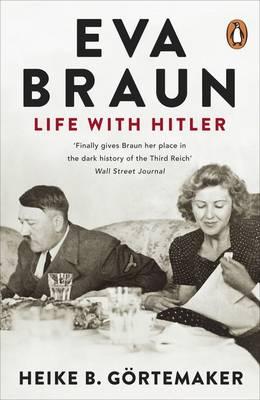 Eva Braun, Life With Hitler /anglais