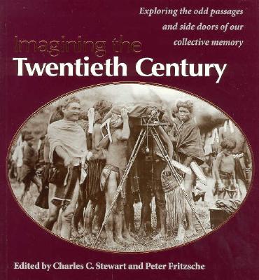 IMAGINING TWENTIETH CENTURY