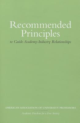 Recommended Principles to Guide Academy-Industry Relationships