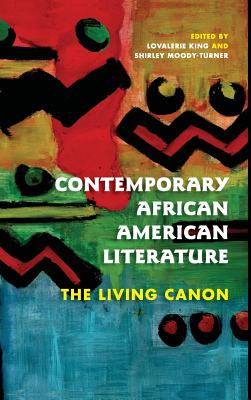 Contemporary African American Literature: The Living Canon (Blacks in the Diaspora)