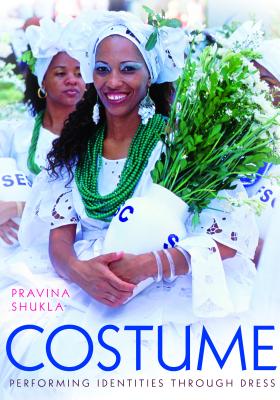 Costume: Performing Identities through Dress