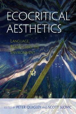 Image for Ecocritical Aesthetics: Language, Beauty, and the Environment