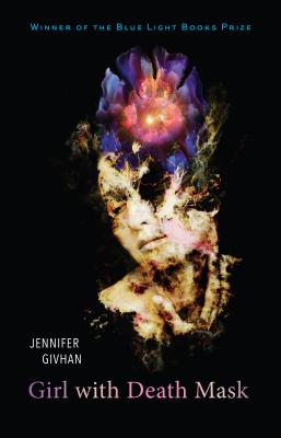 Girl with Death Mask (Blue Light Books)