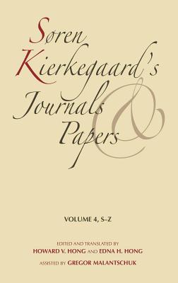 Image for Soren Kierkegaard's Journals and Papers, Vol. 4: S-Z Soren Kierkegaard's Journals and Papers, Vol. 4: S-Z