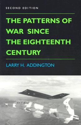 Image for The Patterns of War Since the Eighteenth Century