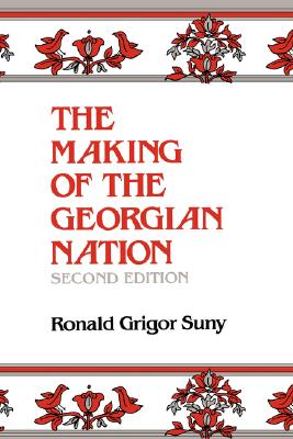 The Making of the Georgian Nation