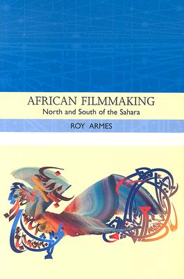 Image for African Filmmaking: North and South of the Sahara