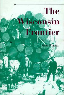 Image for The Wisconsin Frontier