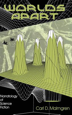 Worlds Apart: Narratology of Science Fiction