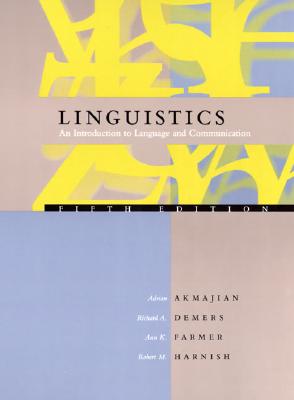 Linguistics: An Introduction to Language and Communication