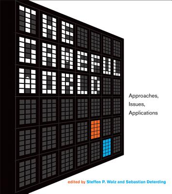 Image for The Gameful World: Approaches, Issues, Applications (The MIT Press)