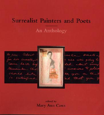 Surrealist Painters and Poets: An Anthology