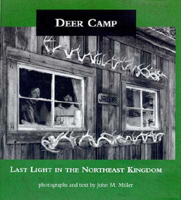 Deer Camp: Last Light in the Northeast Kingdom
