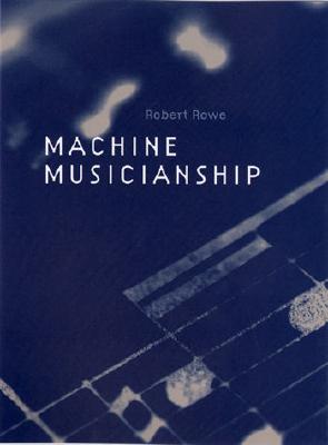 Machine Musicianship
