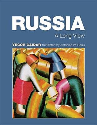 Russia: A Long View (The MIT Press)