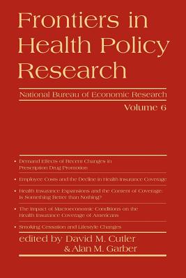 in Health Policy Research: Volume 6 [Paperback] by Cutler, David M.