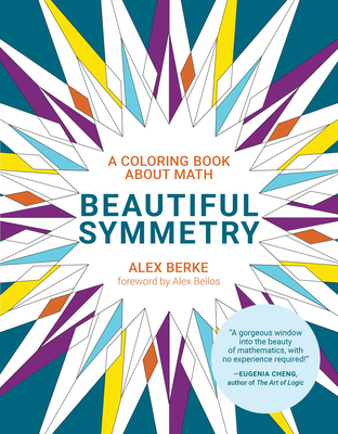 Image for Beautiful Symmetry: A Coloring Book about Math (The MIT Press)