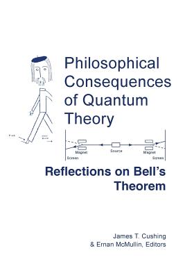 Philosophical Consequences of Quantum Theory: Reflection on Bell's Theorem
