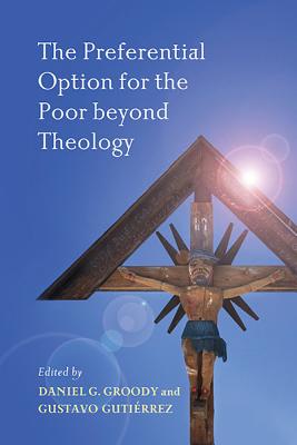 Image for The Preferential Option for the Poor beyond Theology
