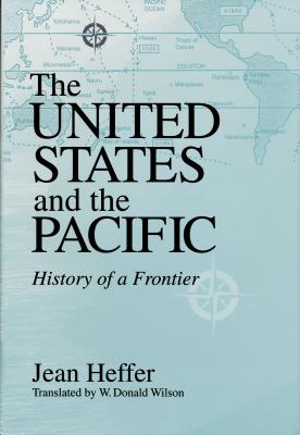 United States and the Pacific History of a Frontier