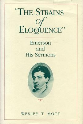 Image for 'Strains of Eloquence': Emerson and his Sermons