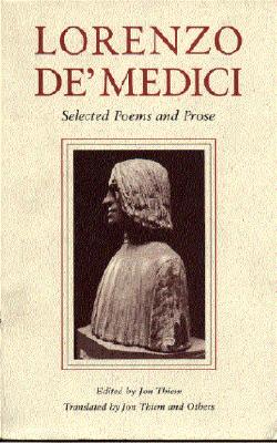Image for Lorenzo de Medici: Selected Poems and Prose Lorenzo de Medici: Selected Poems and Prose