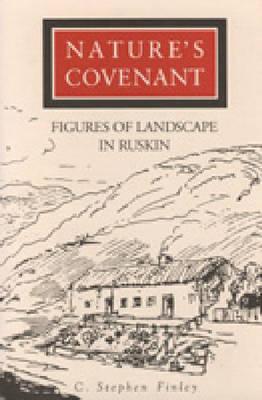 Image for Nature's Covenant: Figures of Landscape in Ruskin