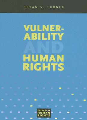 Vulnerability and Human Rights (Essays on Human Rights)