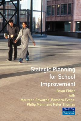 Strategic Planning for School Improvement