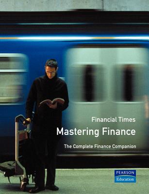 Mastering Finance (Financial Times Mastering)