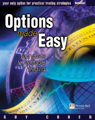Options Made Easy: Your Guide to Profitable Trading