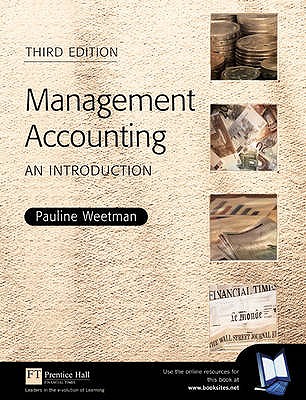 Financial and Management Accounting: An Introduction: Management Accounting