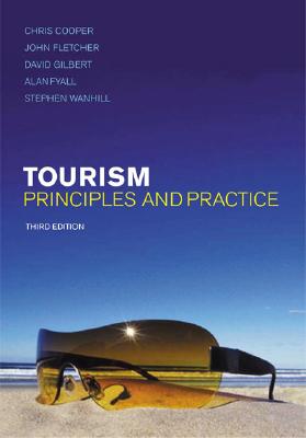 Tourism: Principles And Practice