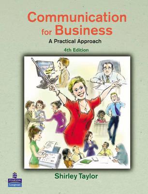 Communication for Business: A Practical Approach (4th Edition)