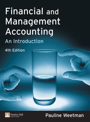 Financial and Management Accounting: An Introduction