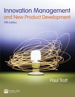 Trott: Innovation Mngt and NPDp5 (5th Edition)