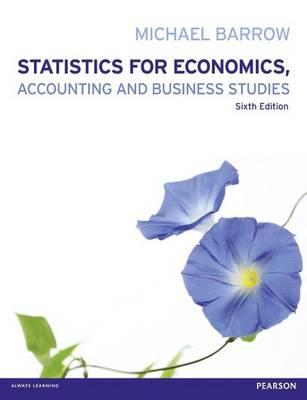 Image for Statistics for Economics, Accounting and Business Studies Statistics for Economics, Accounting and Business Studies