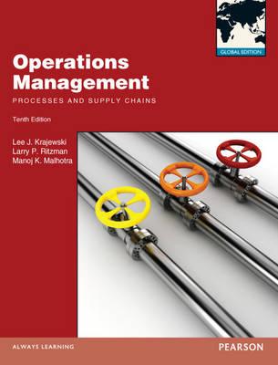 Operations Management: Processes and Supply Chains
