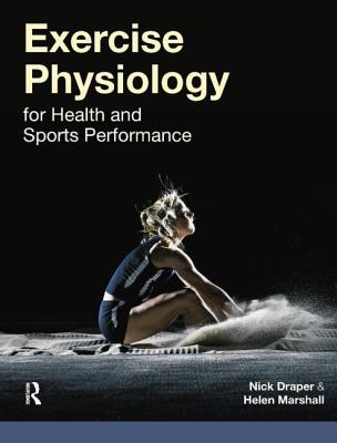 Exercise Physiology: for Health and Sports Performance
