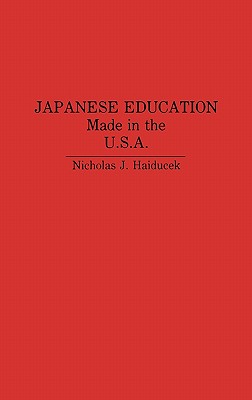 JAPANESE EDUCATION MADE IN THE U.S.A.