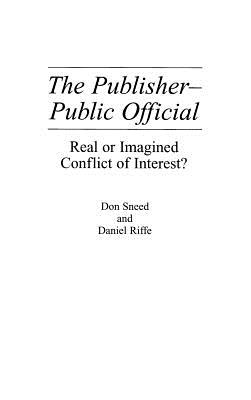 The Publisher-Public Official: Real or Imagined Conflict of Interest
