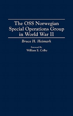 Image for The OSS Norwegian Special Operations Group in World War II