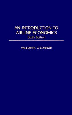 An Introduction to Airline Economics