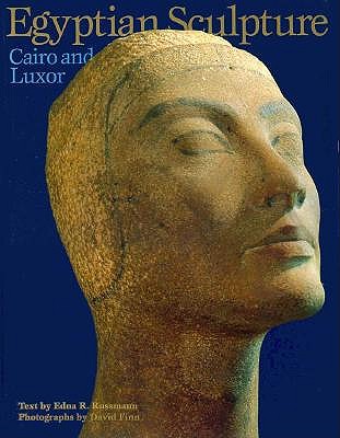Egyptian Sculpture: Cairo and Luxor